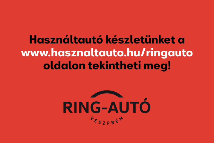 Használtautó készletünket a www.hasznaltauto.hu/ringauto oldalon tekintheti meg!